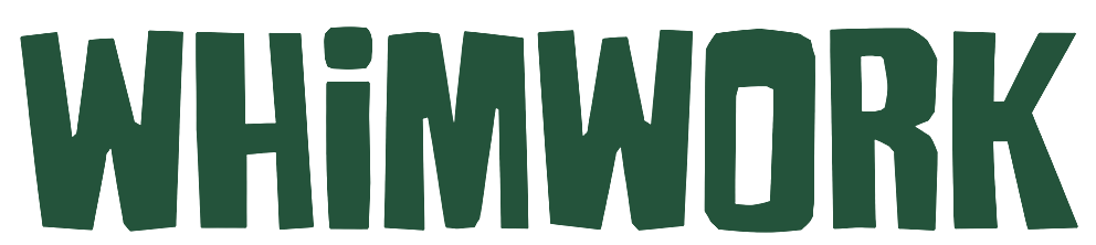 WhimWork